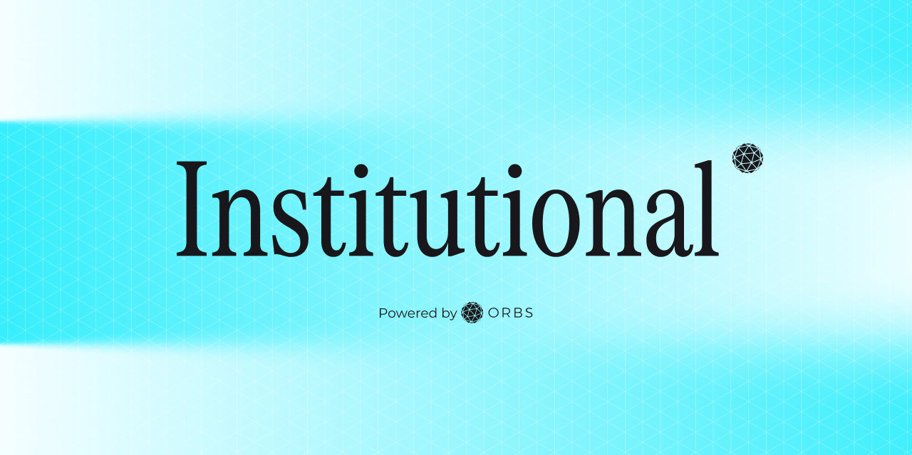 Orbs Launches On-Chain Execution Infrastructure for Institutional Crypto Trading Orbs Launches On-Chain Execution Infrastructure for Institutional Crypto Trading