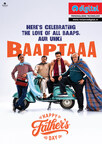 Reliance Digital Launches ‘Baaptaa’, a Father’s Day Campaign Celebrating the Many Expressions of Fatherhood Reliance Digital Launches ‘Baaptaa’, a Father’s Day Campaign Celebrating the Many Expressions of Fatherhood