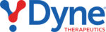 Dyne Therapeutics Appoints Barry Greene to Board of Directors Dyne Therapeutics Appoints Barry Greene to Board of Directors